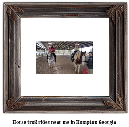 horse trail rides near me in Hampton, Georgia